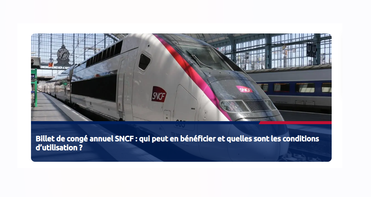 Billet de congé annuel SNCF